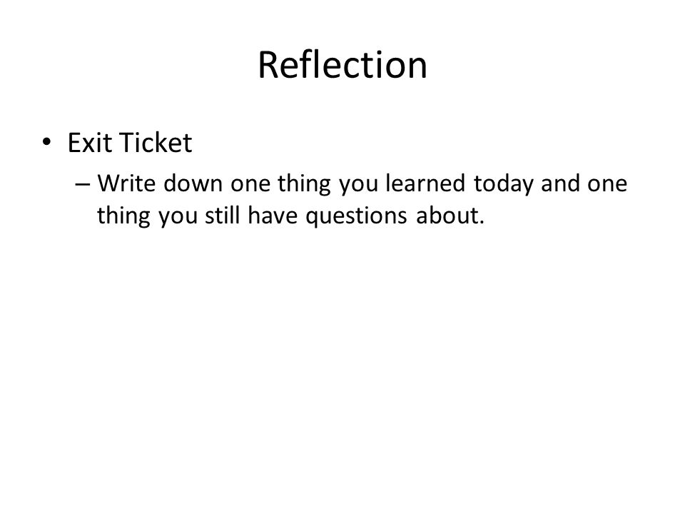 Reflection Exit Ticket
