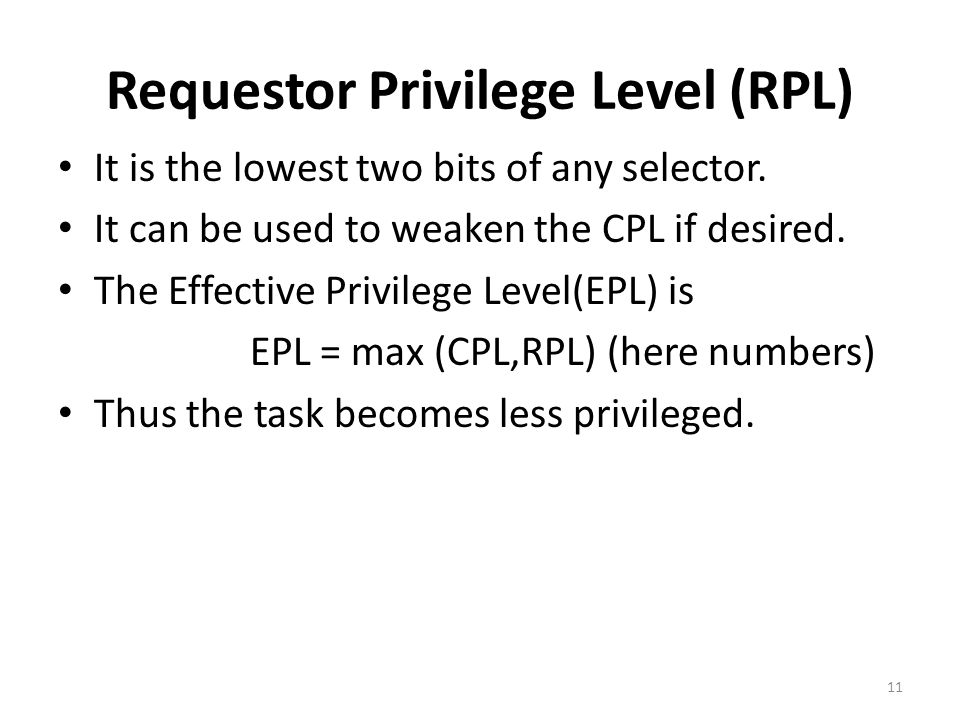 Requestor Privilege Level (RPL)
