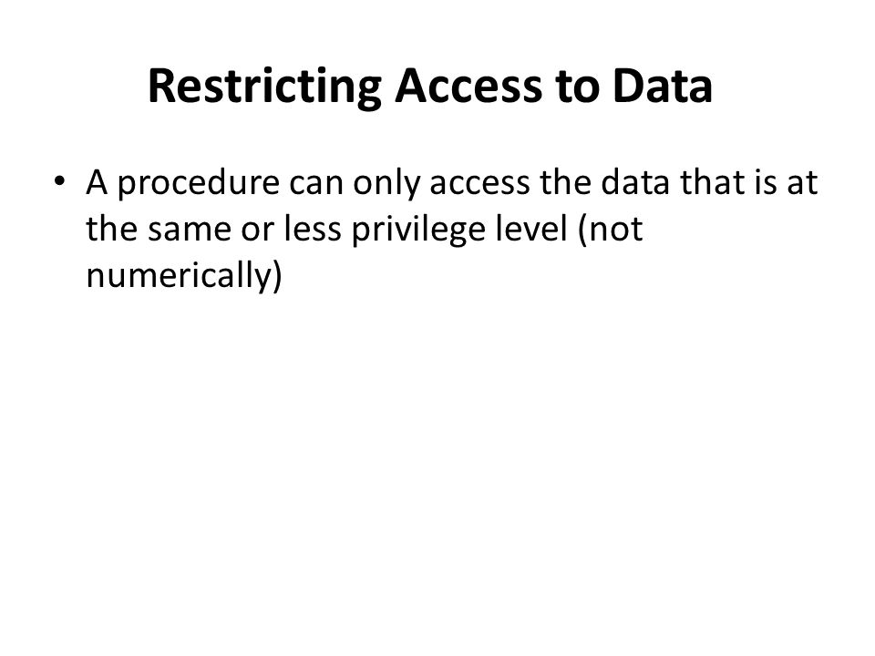 Restricting Access to Data