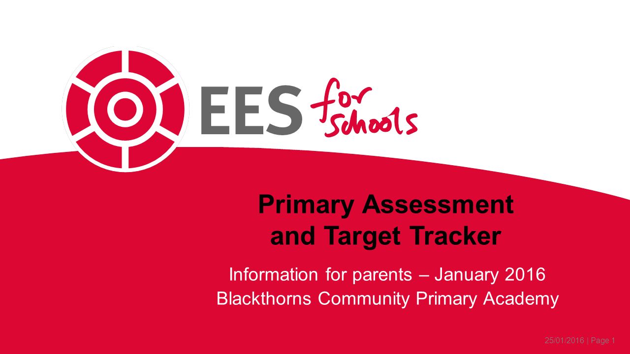 Primary Assessment and Target Tracker