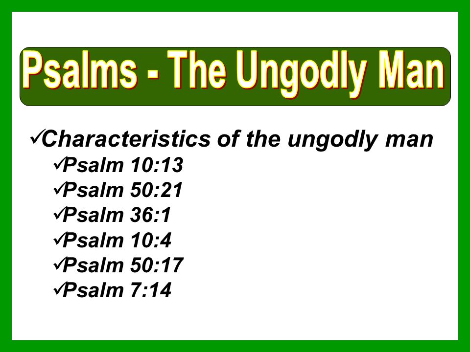 Psalms The Ungodly Man Are Like The Chaff Which The Wind Drives Ppt Video Online Download