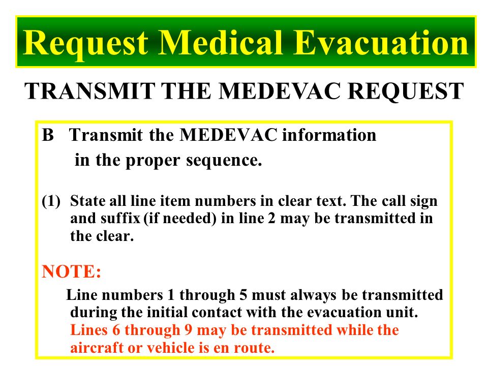 request medical evacuation