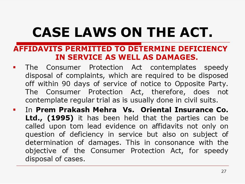 CASE LAWS ON THE ACT. AFFIDAVITS PERMITTED TO DETERMINE DEFICIENCY IN SERVICE AS WELL AS DAMAGES.