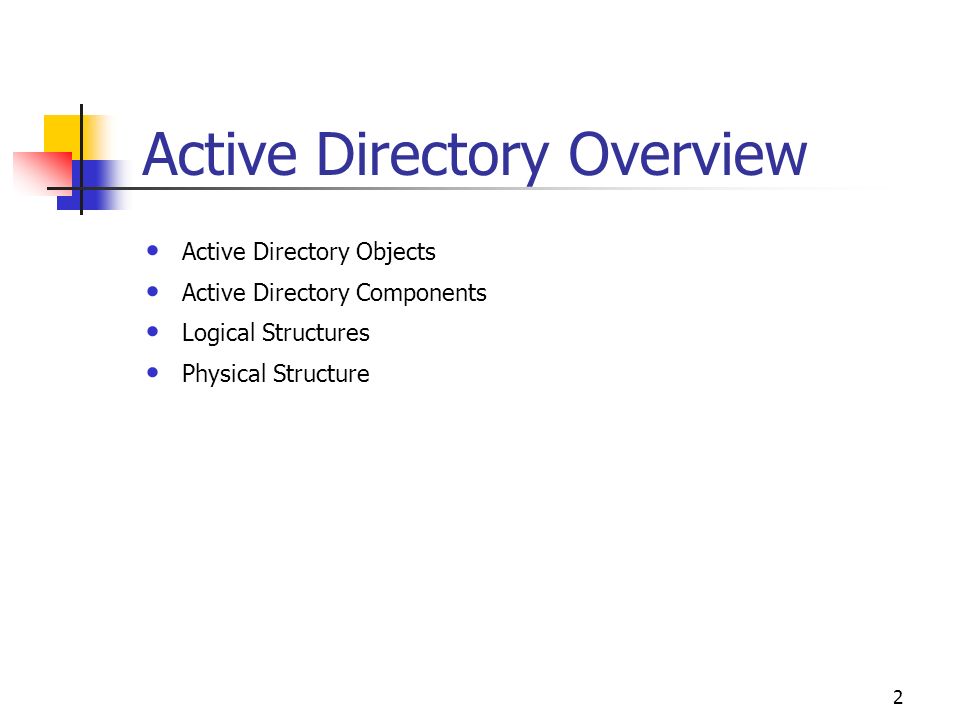 Active Directory Overview