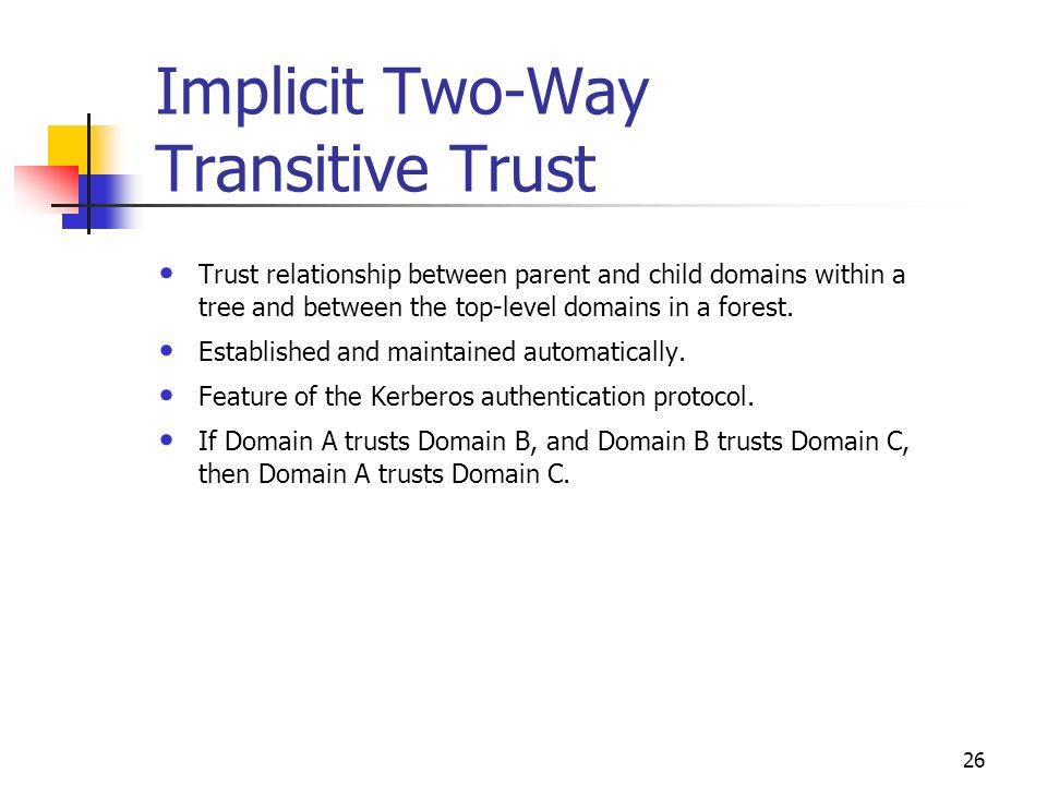 Implicit Two-Way Transitive Trust