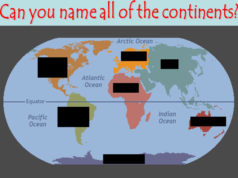 Can you name all of the continents