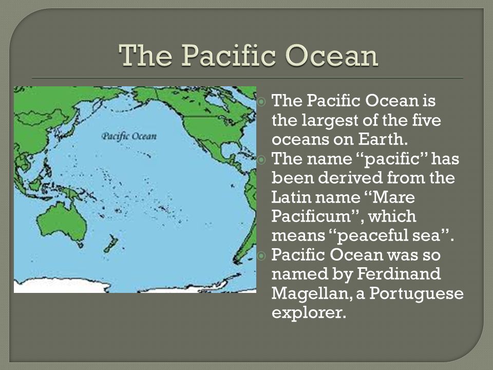 Тихий океан вопросы. Рассказ о океане на английском. Тихий океан. История Тихого океана. Тихий океан на английском.