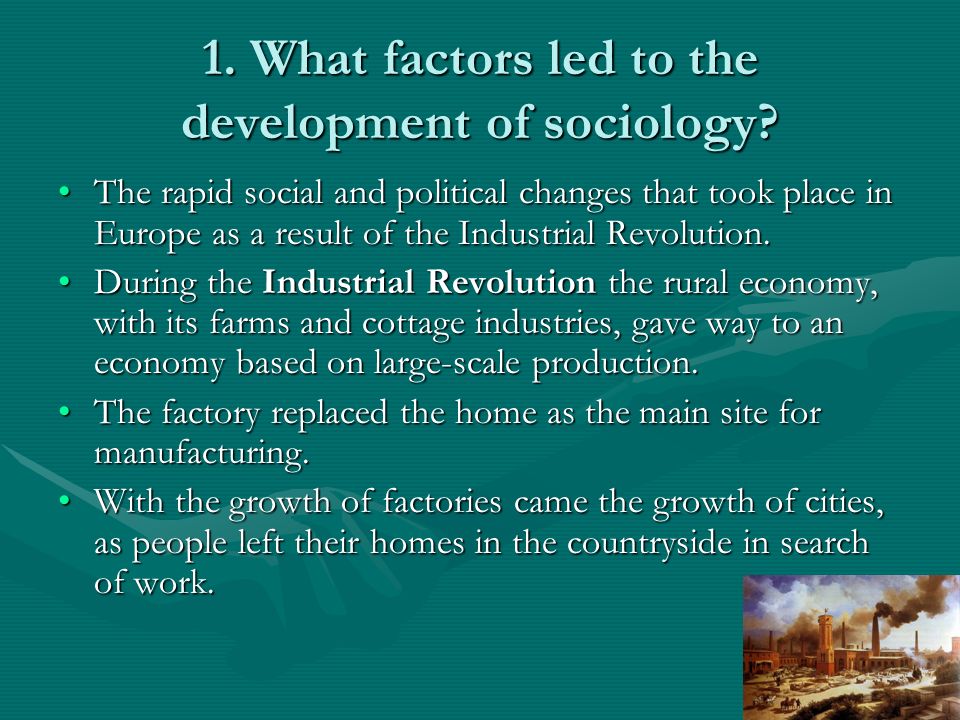 what factors led to the development of sociology