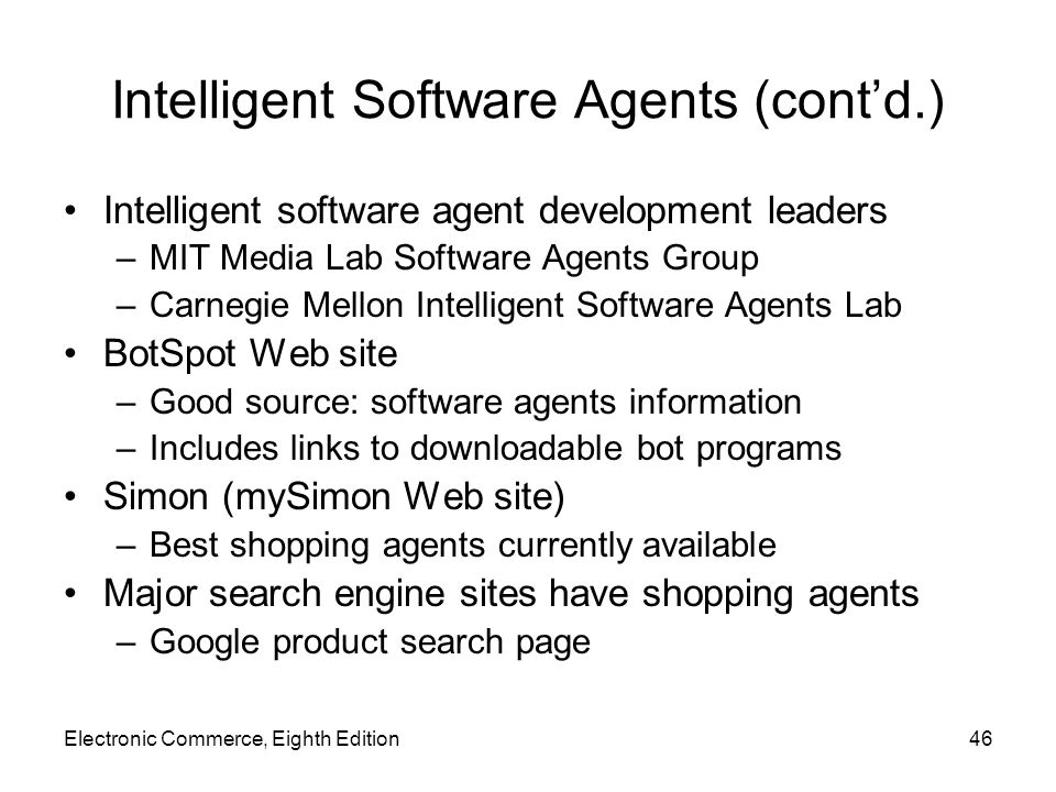 Intelligent Software Agents (cont’d.)