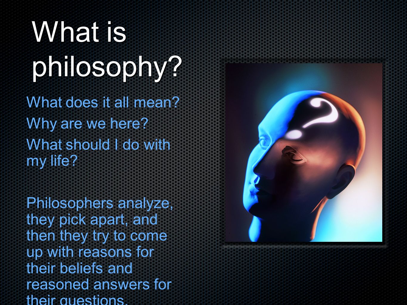 what does my philosophy mean
