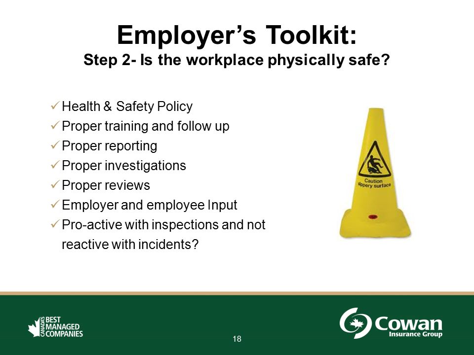 Step 2- Is the workplace physically safe