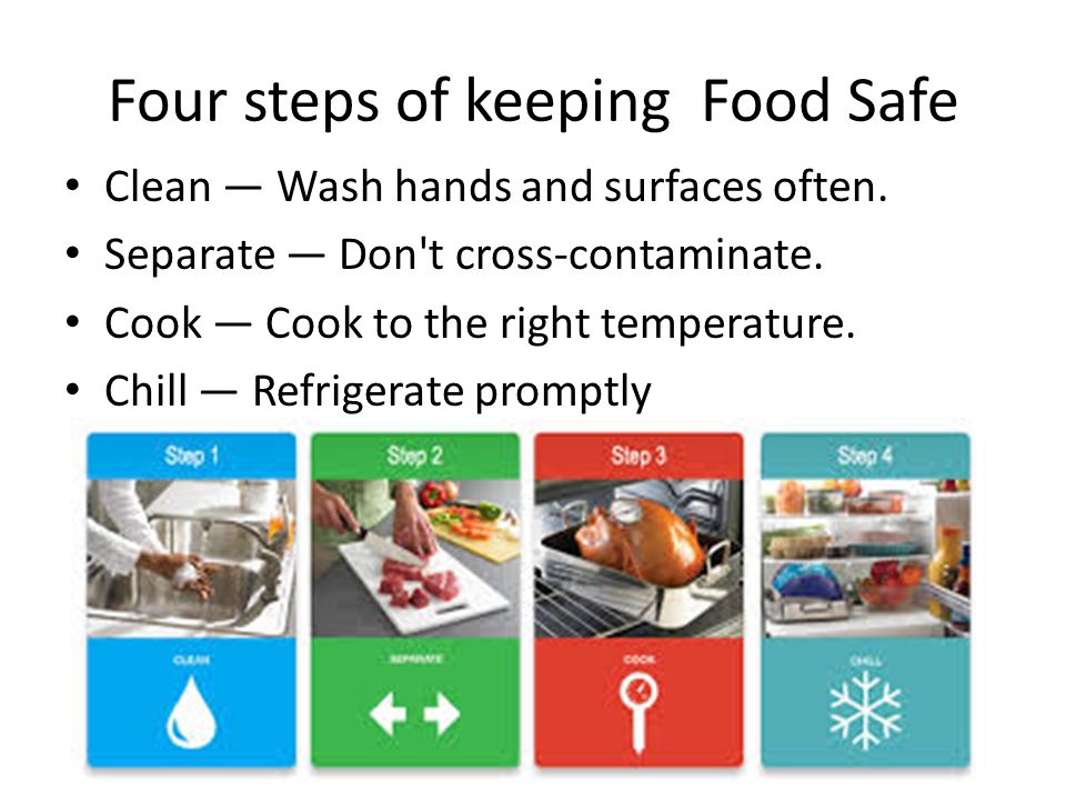 What Are the 4 Steps of Food Safety? Tips to Follow