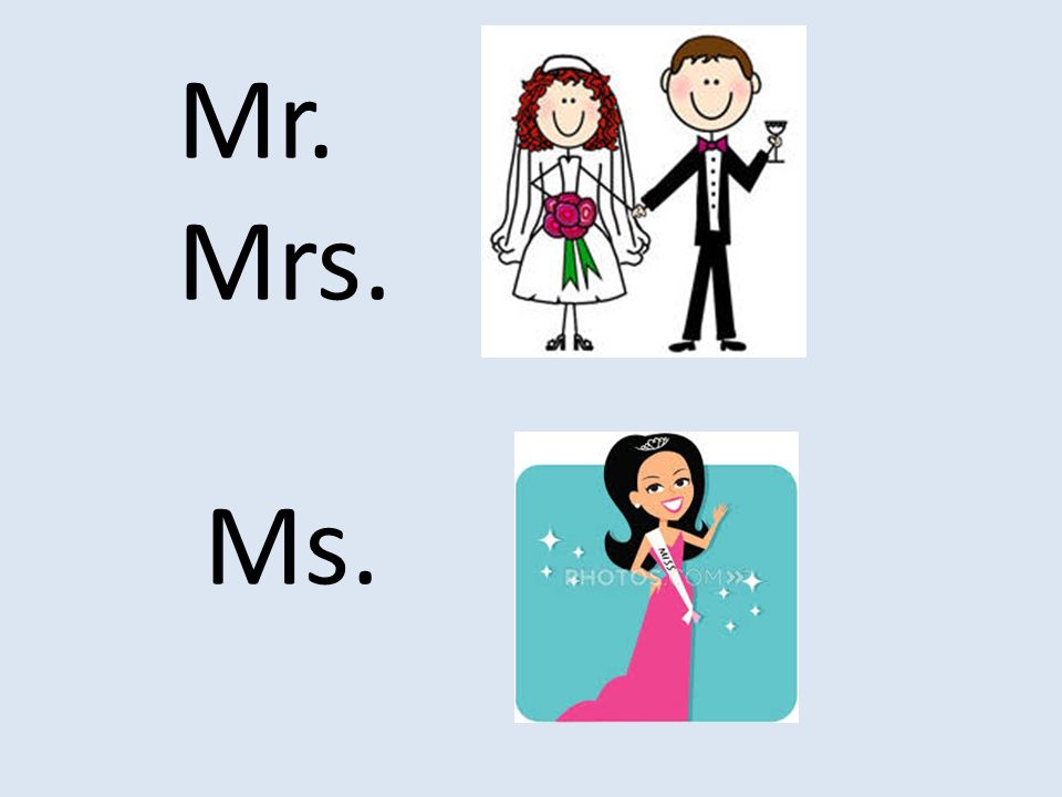 Mr ms mrs. Mr MS Mrs Miss разница. Обращения Mr Mrs MS Miss. Miss Mr MS Mrs правило. Мистер и миссис аббревиатура.