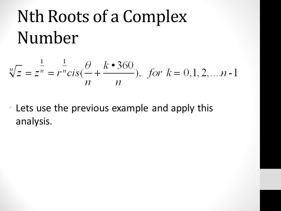 11.4 Roots of Complex Numbers - ppt video online download