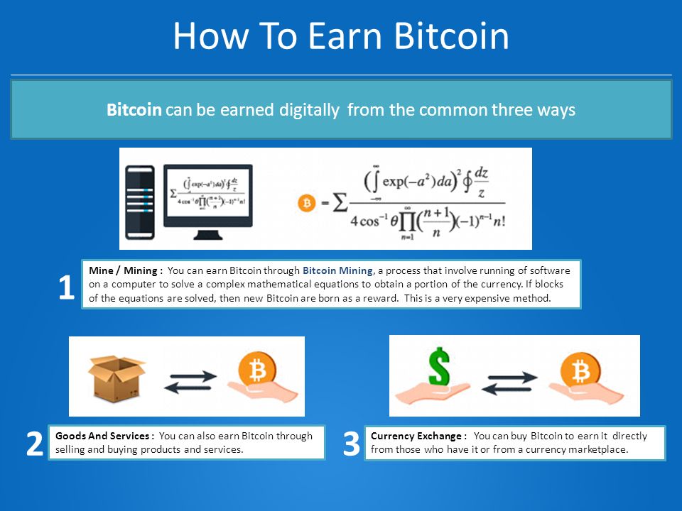 How to earn bitcoin from mining How to earn bitcoin from mining