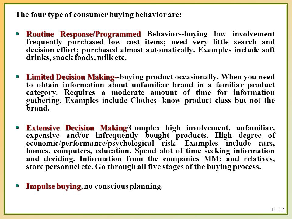 The four type of consumer buying behavior are: