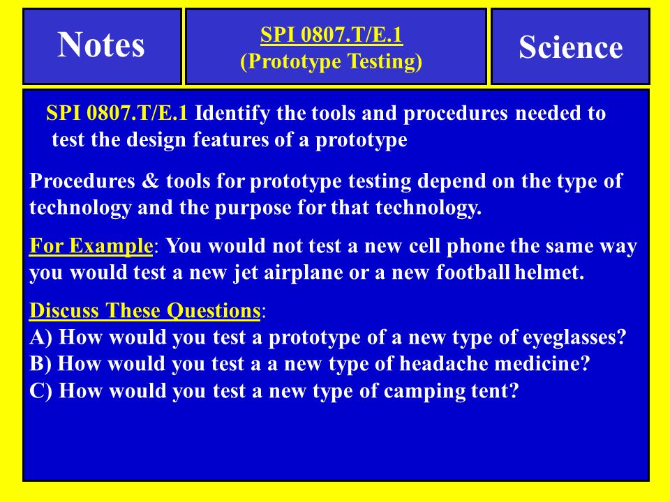 Notes Science SPI 0807.T/E.1 (Prototype Testing)