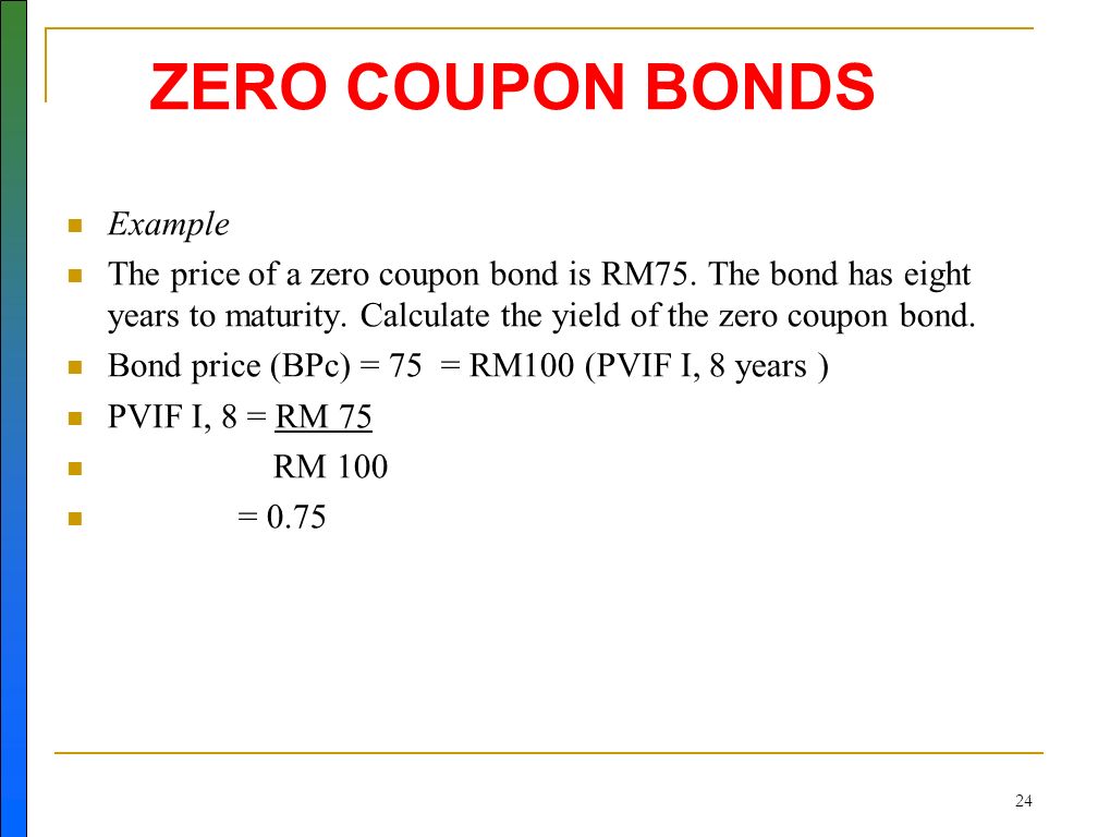 What Is Zero Coupon Bond Example