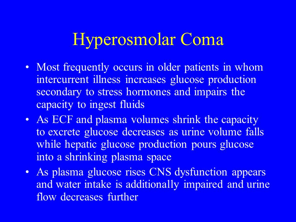 hyperosmolaris coma)