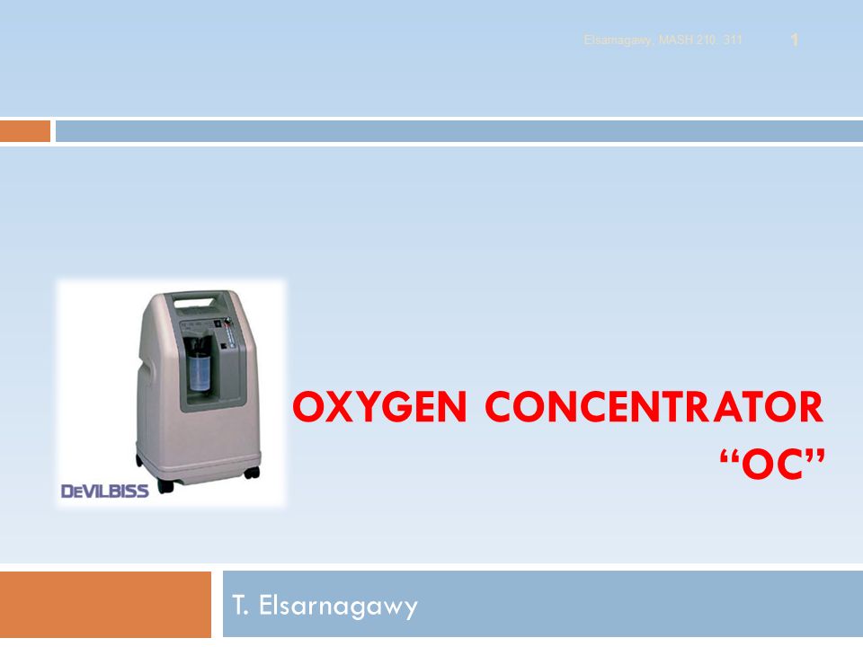 Oxygen concentrator OC