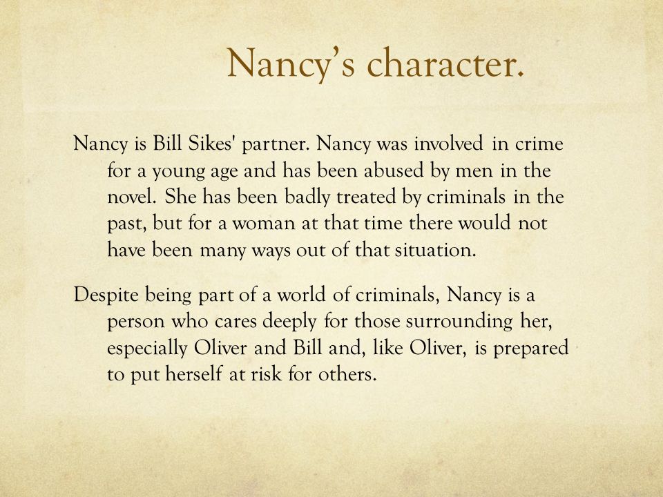 Реферат: Oliver Twist Essay Research Paper Nancy a