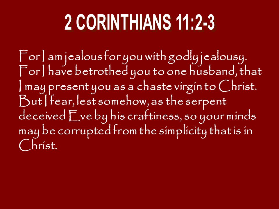 2 CORINTHIANS 11:2-3