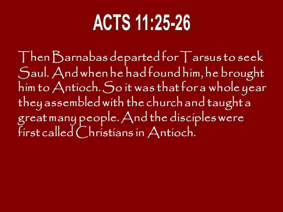 ACTS 11:25-26