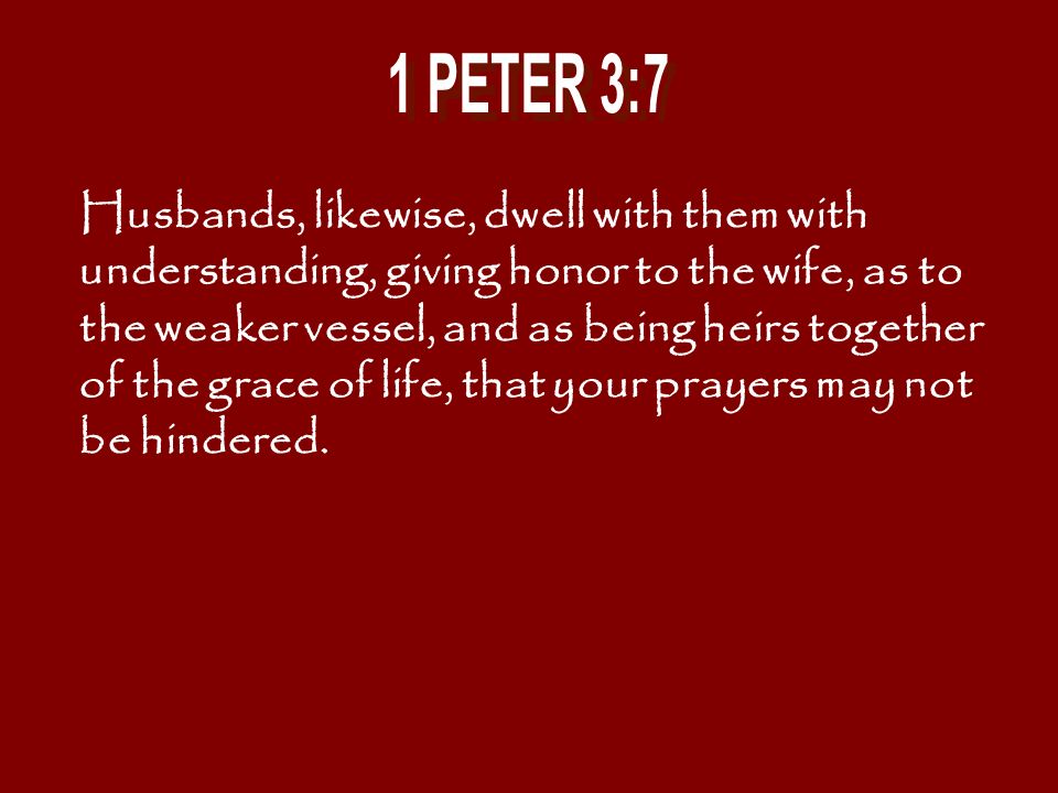 1 PETER 3:7