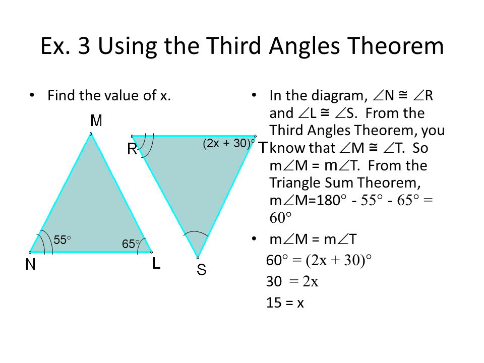 Ex. 3 Using the Third Angles Theorem