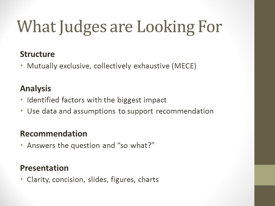 What Judges are Looking For