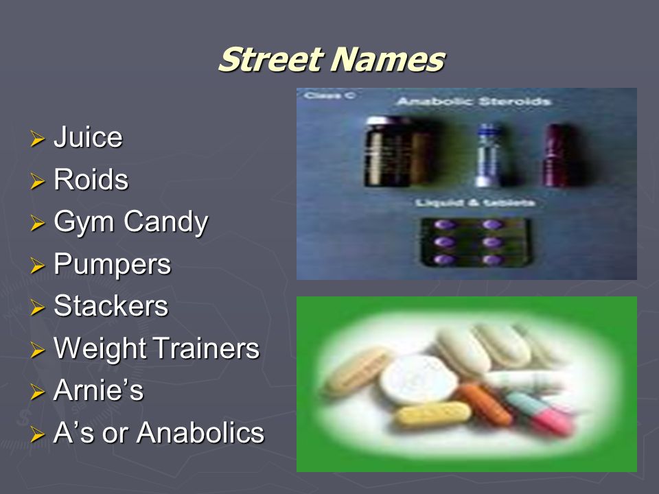 What Are Other Names For Steroids