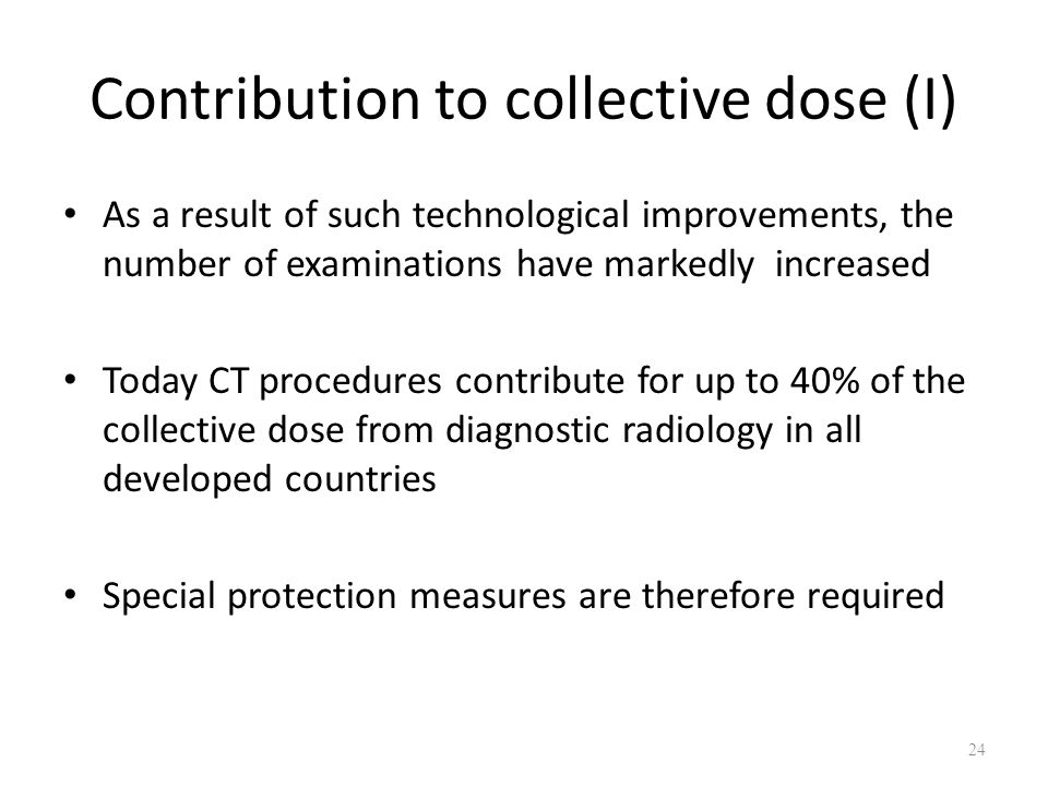 Contribution to collective dose (I)