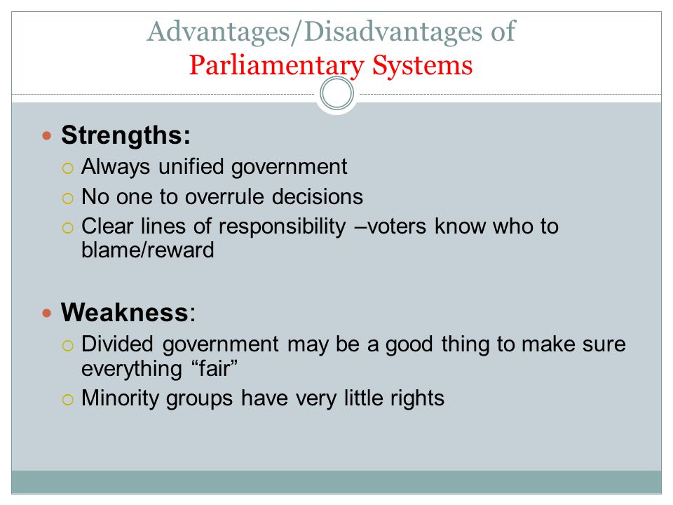 disadvantages of parliamentary system of government