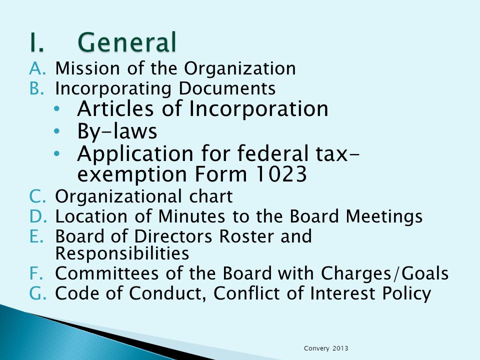 I. General Articles of Incorporation By-laws