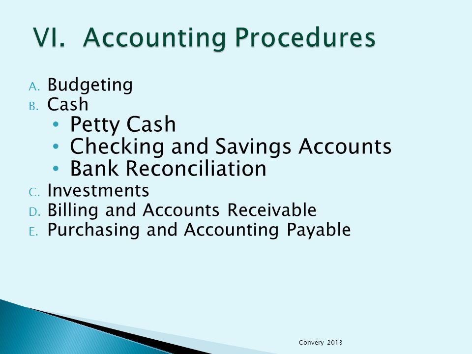 VI. Accounting Procedures