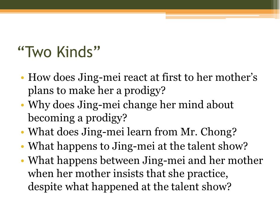 Two Kinds” By Amy Tan. - ppt video online download