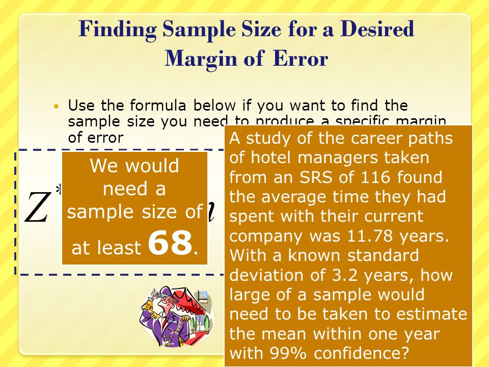 Finding Sample Size for a Desired Margin of Error