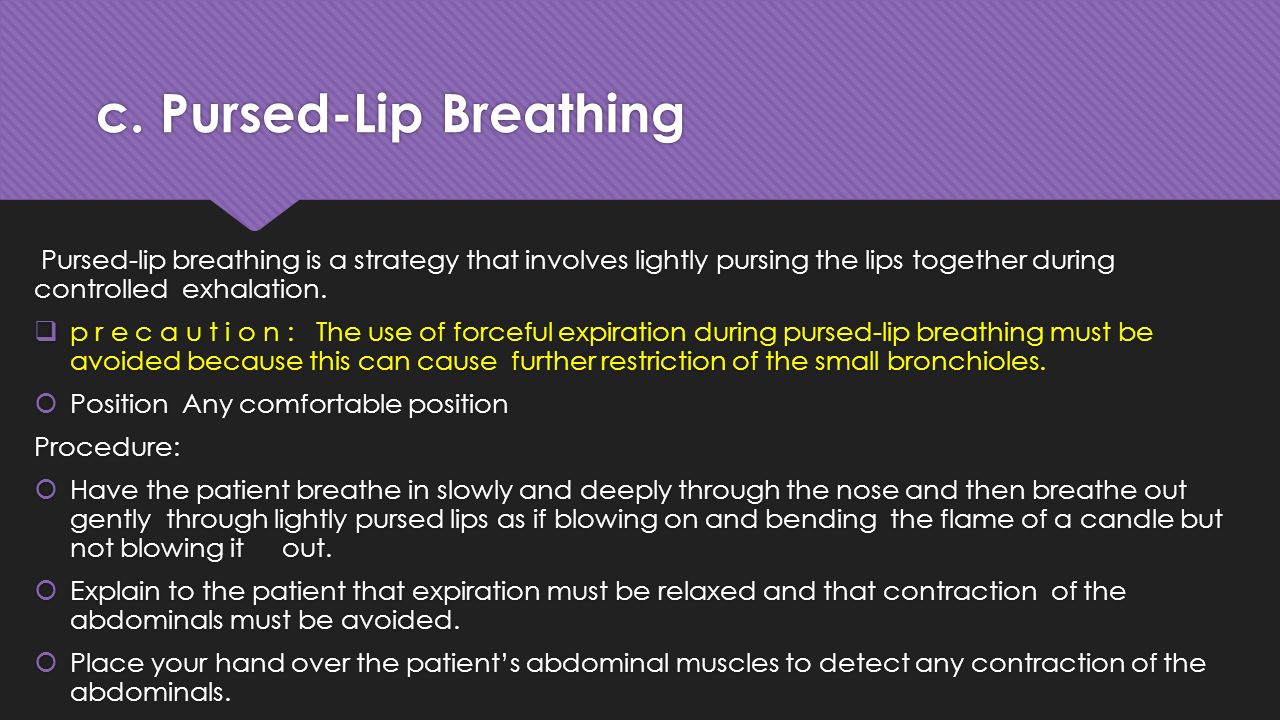Pursed Lip Breathing | Listen to Your Lungs