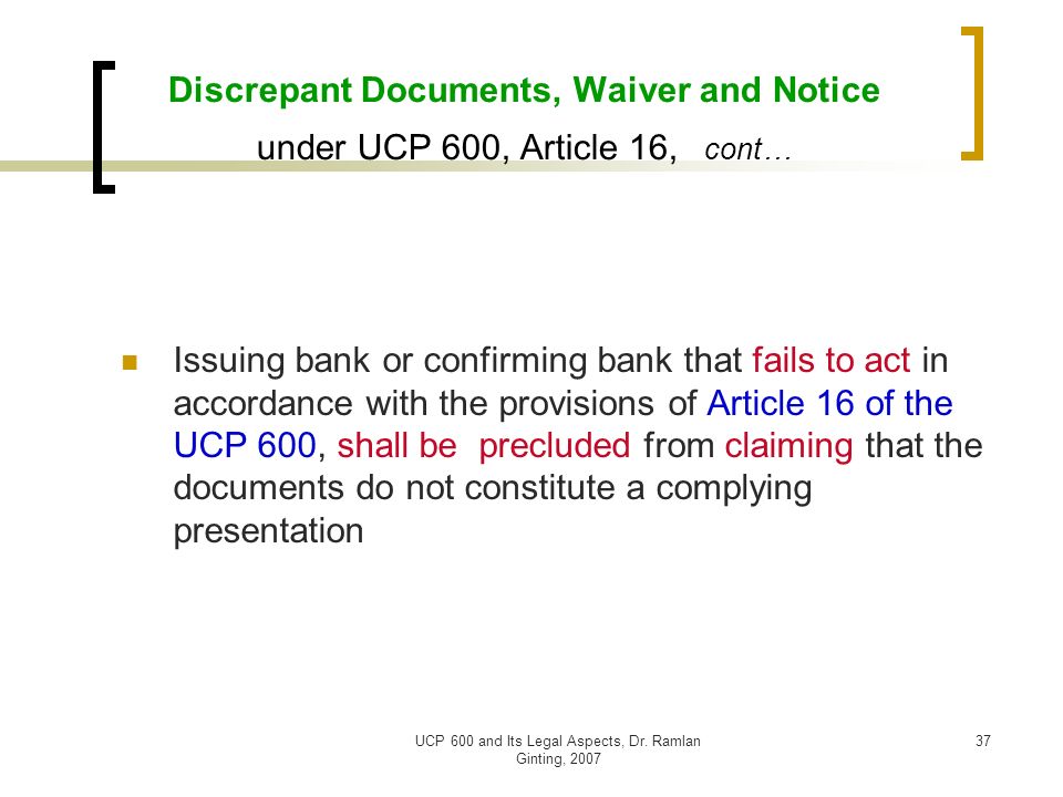 UCP 600 and Its Legal Aspects, Dr. Ramlan Ginting, 2007
