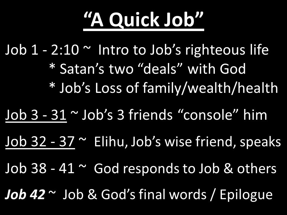 A Quick Job Job 1 - 2:10 ~ Intro to Job’s righteous life