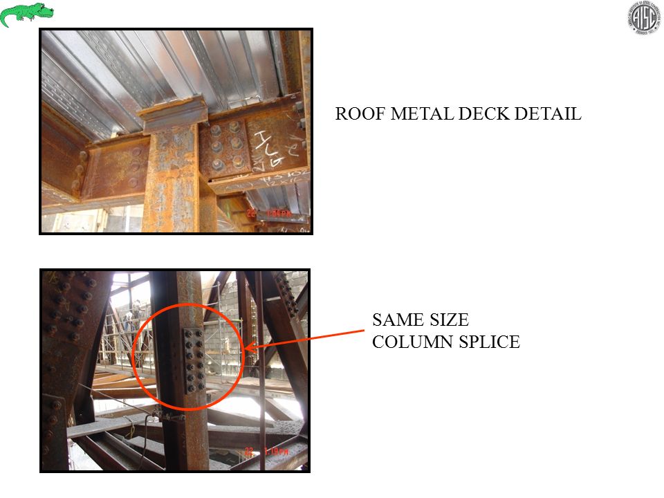 ROOF METAL DECK DETAIL SAME SIZE COLUMN SPLICE