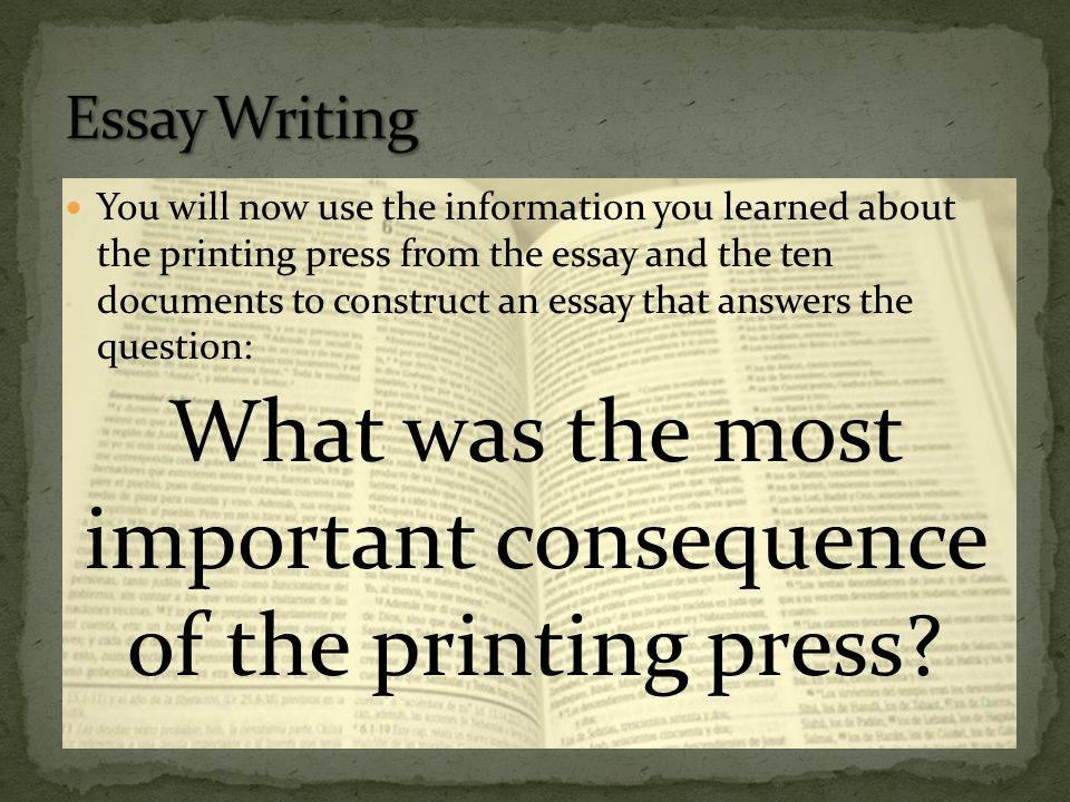 what was the most important consequence of the printing press
