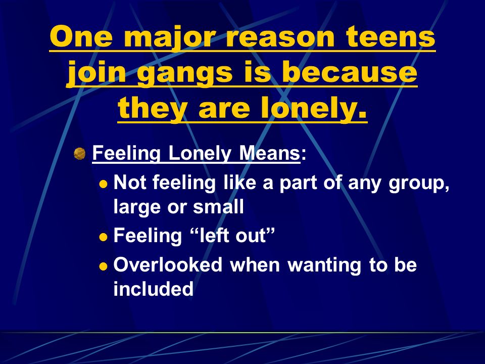 why do teenagers join gangs