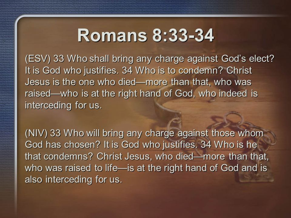 The Risen Christ S Intercession Romans 8 Ppt Video Online Download
