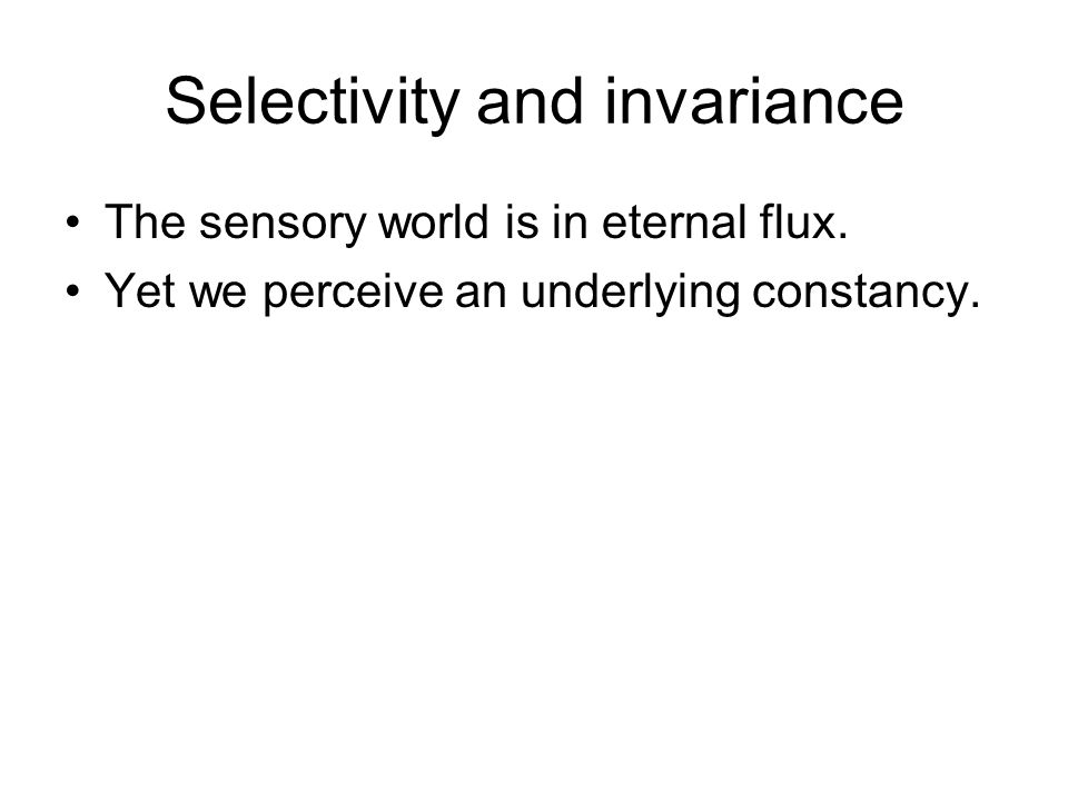 Selectivity and invariance
