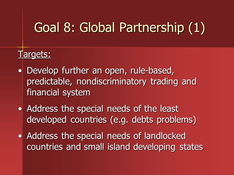Goal 8: Global Partnership (1)