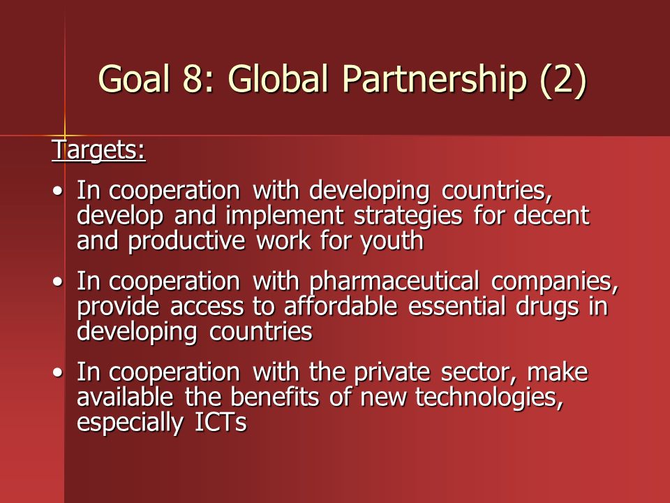 Goal 8: Global Partnership (2)