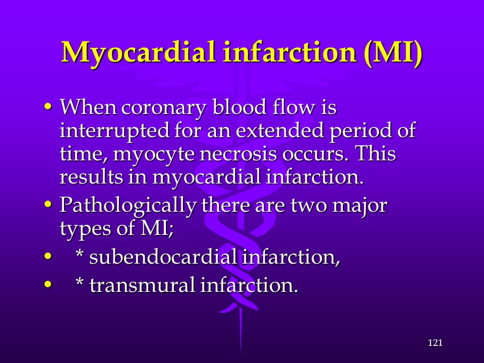 Myocardial infarction (MI)