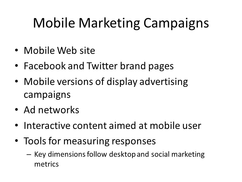 Mobile Marketing Campaigns
