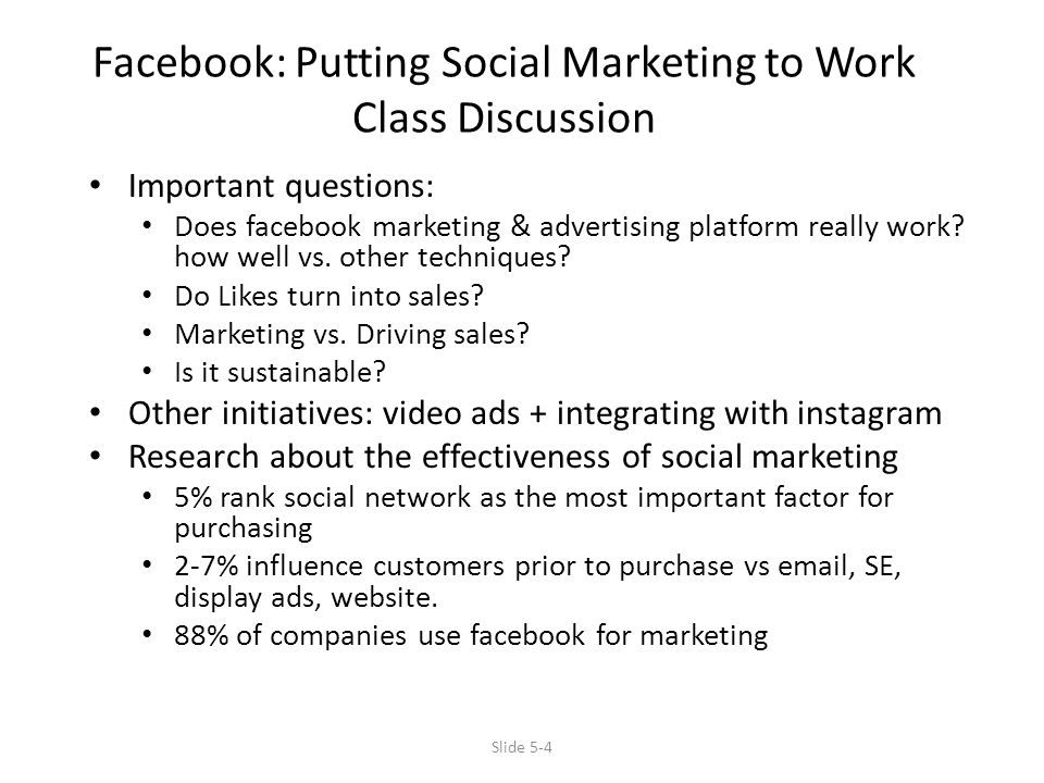 Facebook: Putting Social Marketing to Work Class Discussion